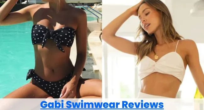 Is Gabi Swimwear Legit? Unbiased Review Inside